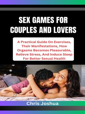 cover image of SEX GAMES FOR COUPLES AND LOVERS
